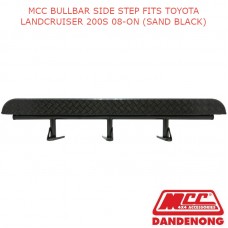 MCC BULLBAR SIDE STEP FITS TOYOTA LANDCRUISER 200S 08-ON (SAND BLACK)