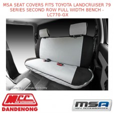 MSA SEAT COVERS FITS TOYOTA LANDCRUISER 79 S 2ND ROW FULL WIDTH BENCH - LC770-GX