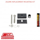 2522MK REPLACEMENT MOUNTING KIT