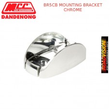 BR5CB MOUNTING BRACKET CHROME