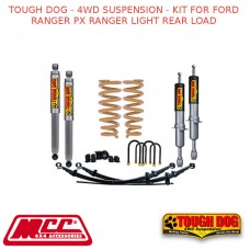 TOUGH DOG - 4WD SUSPENSION - KIT FOR FORD RANGER PX RANGER LIGHT REAR LOAD