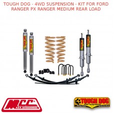 TOUGH DOG - 4WD SUSPENSION - KIT FOR FORD RANGER PX RANGER MEDIUM REAR LOAD